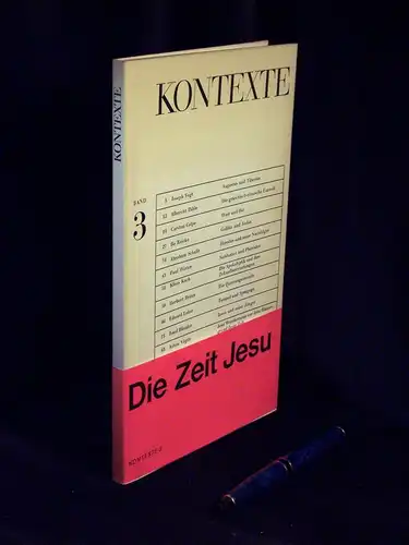 Schultz, Hans Jürgen (Herausgeber): Die Zeit Jesu - Kontexte Band 3 -  LAGERRÄUMUNG. 