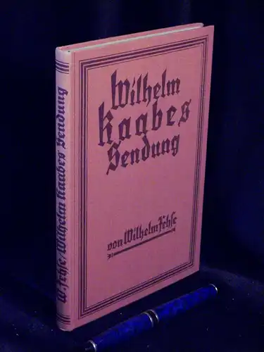 Fehse, Wilhelm: Wilhelm Raabes Sendung -  LAGERRÄUMUNG. 