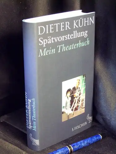Kühn, Dieter: Spätvorstellung - Mein Theaterbuch -  LAGERRÄUMUNG. 
