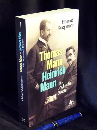 Koopmann, Helmut: Thomas Mann - Heinrich Mann - Die ungleichen Brüder - aus der Reihe: dtv - Band: 34858 LAGERRÄUMUNG. 