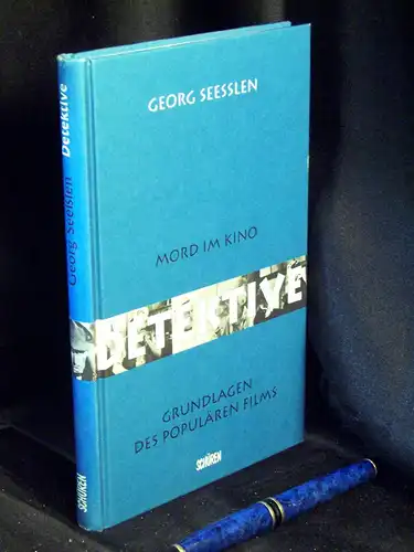 Seeßlen, Georg: Detektive - Mord im Kino -  LAGERRÄUMUNG. 