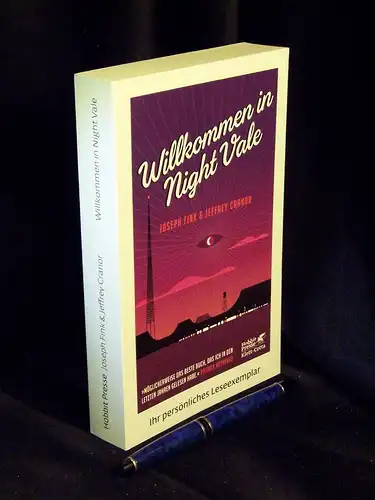 Fink, Joseph und Jeffrey Cranor: Willkommen in Night Vale -  LAGERRÄUMUNG. 