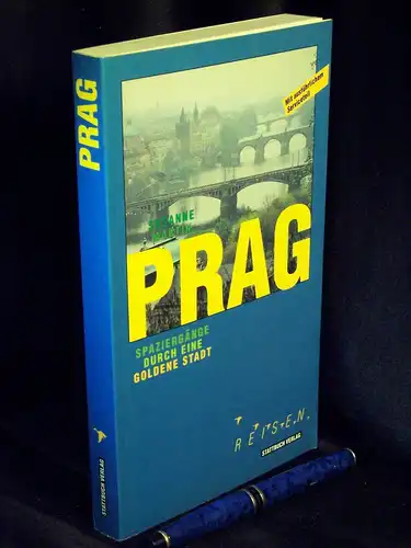 Martin, Susanne: Prag - Spaziergänge durch eine goldene Stadt -  LAGERRÄUMUNG. 