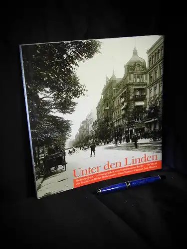 Stiftung Stadtmuseum Berlin  (Herausgeber): Unter den Linden - Historische Photographien -  LAGERRÄUMUNG. 