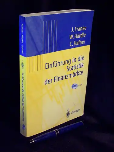 Franke, J. sowie W. Härdle. + C. Hafner: Einführung in die Statistik der Finanzmärkte. 