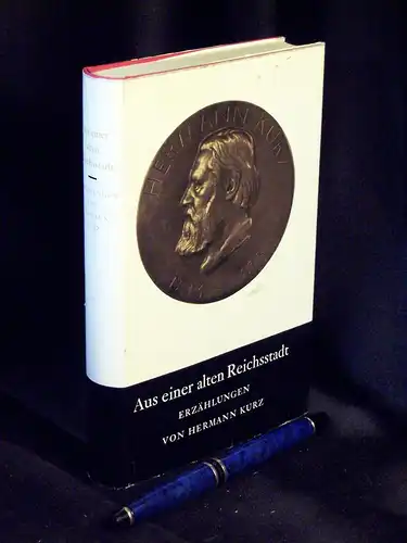 Kurz, Hermann: Aus einer alten Reichsstadt - Erzählungen -  LAGERRÄUMUNG. 