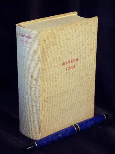 Paul, Jean: Titan und komischer Anhang zum Titan 1.+2. Teil -  LAGERRÄUMUNG. 