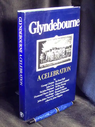 Higgins, John (editor): Glyndebourne - a celebration -  LAGERRÄUMUNG. 
