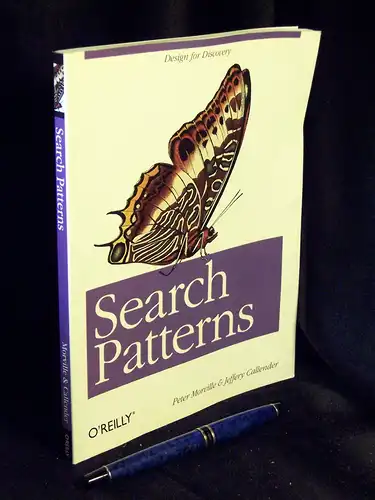 Morville, Peter sowie Jeffery Callender: Search patterns. 