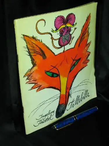 Feustel, Ingeborg: Tillebille -  LAGERRÄUMUNG. 