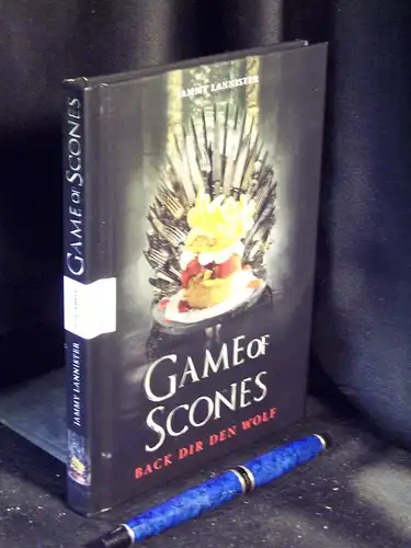 Lannister, Jammy: Games of Scones - Back Dir den Wolf -  LAGERRÄUMUNG. 