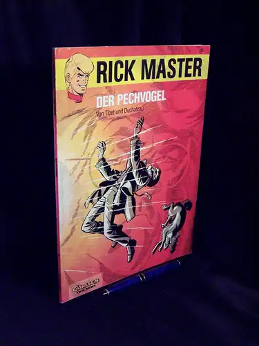 Duchateau: Rick Master - 20 - Der Pechvogel. 