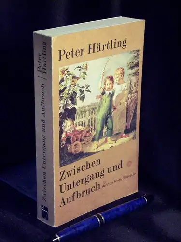 Härtling, Peter: Zwischen Untergang und Aufbruch - Aufsätze, Reden, Gespräche - aus der Reihe: Dokumentation Essayistik Literaturwissenschaft -  LAGERRÄUMUNG. 