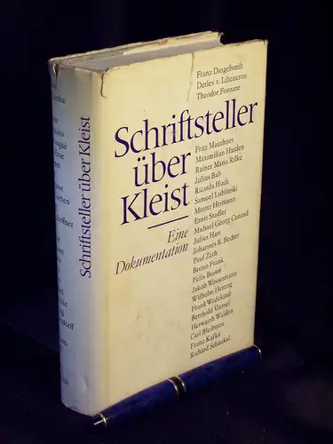 Goldammer, Peter (Herausgeber): Schriftsteller über Kleist - Eine Dokumentation. 