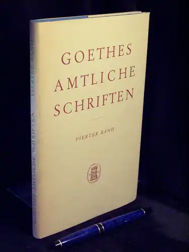 Dahl, Helma (Bearbeitung): Goethes amtliche Schriften - Vierter Band: Register - Goethes Tätigleit im geheimen Consilium. 