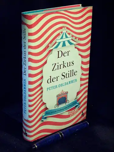 Goldammer, Peter: Der Zirkus der Stille - Roman -  LAGERRÄUMUNG. 
