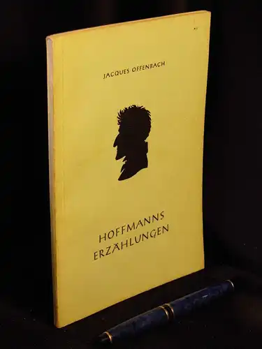 Offenbach, Jacques: Hoffmanns Erzählungen - Phantastische Oper in fünf Akten - unter Benutzung des gleichnamigen Schauspiels von Jules Barbier und Michel Carre (1851) -  LAGERRÄUMUNG. 