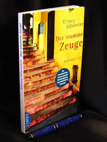Silvestre, Edney: Der stumme Zeuge - Kriminal-Roman -  LAGERRÄUMUNG. 