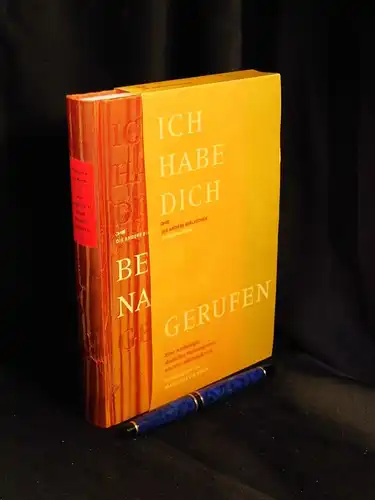 Weck, Margaux de (Herausgeber): Ich habe dich beim Namen gerufen - Eine Anthologie deutscher Namenspoesie aus vier Jahrhunderten - aus der Reihe: Die Andere Bibliothek - Band: 275. 