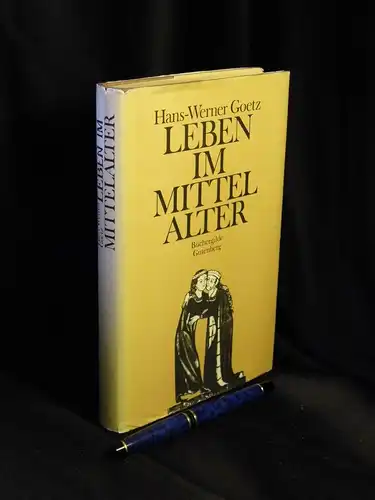 Goetz, Hans-Werner: Leben im Mittelalter vom 7. bis zum 13. Jahrhundert. 