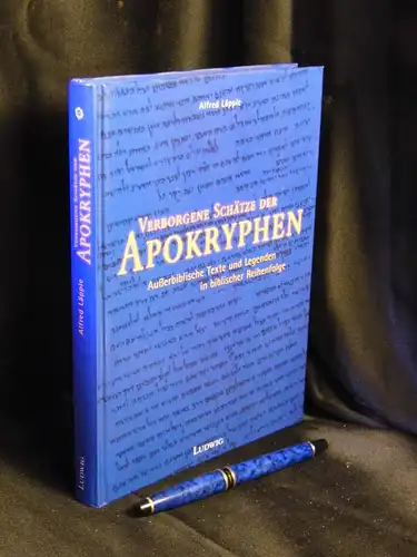 Läpple, Alfred: Verborgene Schätze der Apokryphen - Außerbiblische Texte und Legenden in biblischer Reihenfolge -  LAGERRÄUMUNG. 