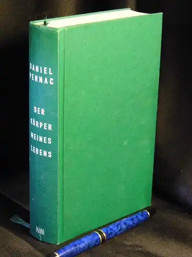 Pennac, Daniel: Der Körper meines Lebens - Roman -  LAGERRÄUMUNG. 
