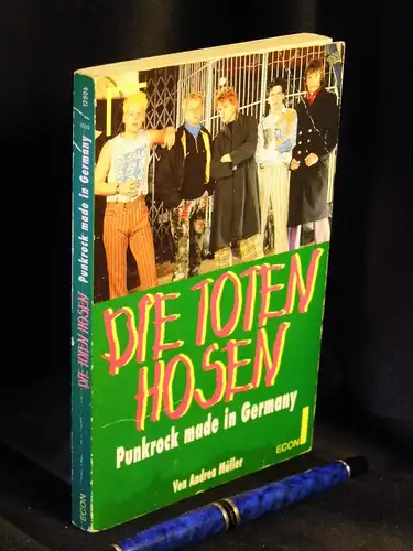 Müller, Andrea: Die toten Hosen - Punkrock made in Germany - aus der Reihe: Econ - Band: 12006 LAGERRÄUMUNG. 