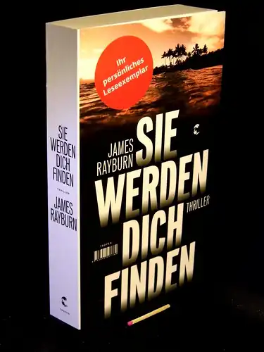 Rayburn, James: Sie werden dich finden - Thriller -  LAGERRÄUMUNG. 
