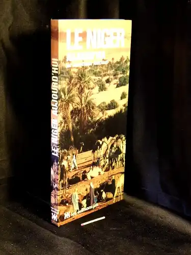 Klotchkoff, Jean-Claude: Le niger aujourd`hui -  LAGERRÄUMUNG. 