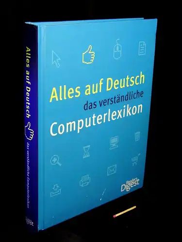 Kugler, Lars und Yasmin Lorenz: Alles auf Deutsch; das verständliche Computerlexikon. 