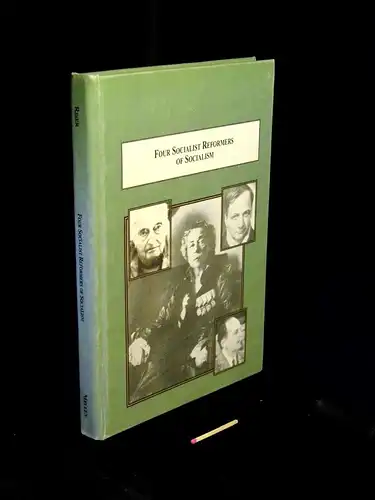 Riser, John: Four socialist reformers of Socialism - Alexandra Kollontai, Andrej Platonow, Robert Havemann, and Stefan Heym -  LAGERRÄUMUNG. 