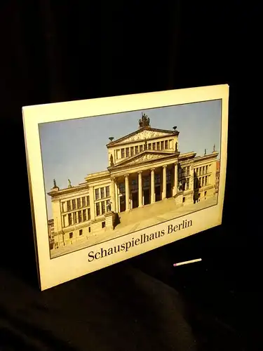 Reutermann, Klaus (Fotos): Schauspielhaus Berlin - 16 Farbaufnahmen und 4 historische Schwarzweißabbildungen. 