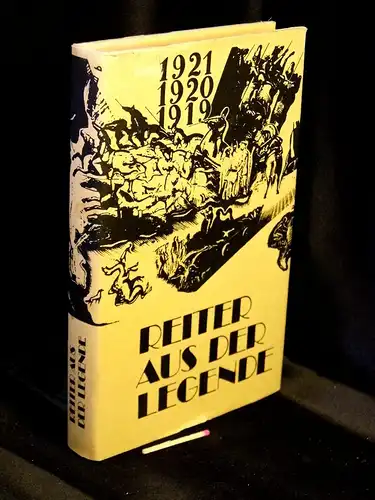 Ludwig, Nadeshda (Herausgeber): Reiter aus der Legende - Erzählungen und Berichte -  LAGERRÄUMUNG. 