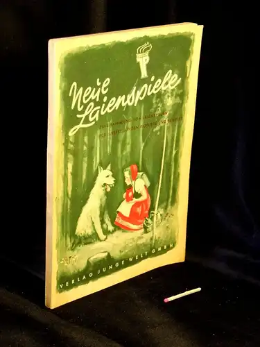 Neue Laienspiele - Eine Sammlung von Laienspielen für unsere jungen Pioniere und Schüler -  LAGERRÄUMUNG. 