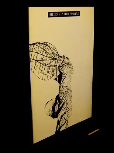 Bilder aus der Provinz Nr. 4, 1986 - Drucksache des Studiengangs Grafik-Design der Fachhochschule für Gestaltung Pforzheim, Klasse Prof. Lohner -  LAGERRÄUMUNG. 