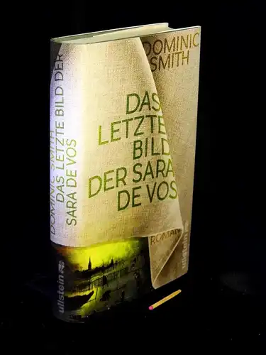 Smith, Dominic: Das letzte Bild der Sara de Vos - Roman -  LAGERRÄUMUNG. 