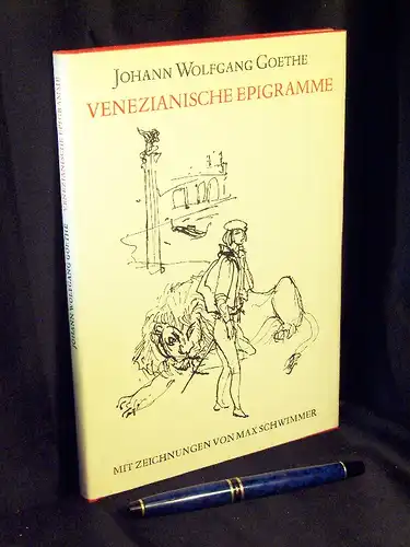 Goethe, Johann Wolfgang: Venezianische Epigramme. 