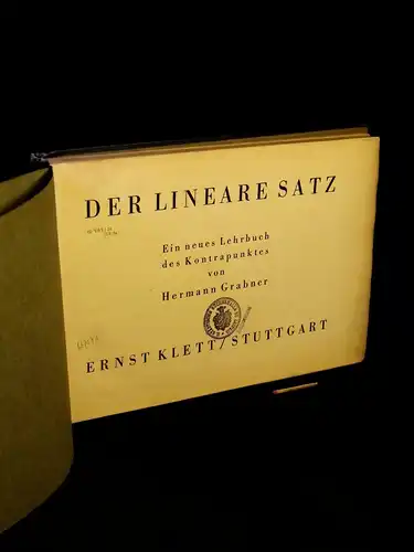 Grabner, Hermann: Der lineare Satz - Ein neues Lehrbuch des Kontrapunktes. 
