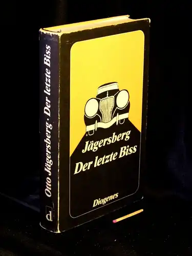Jägersberg, Otto: Der letzte Biß - Erzählungen -  LAGERRÄUMUNG. 