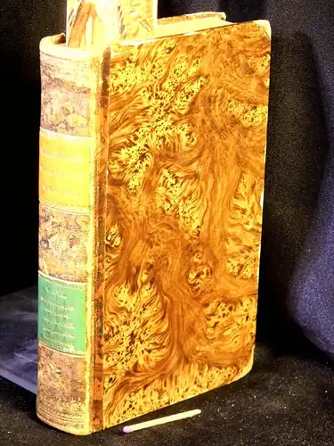 Börne, Ludwig: Gesammelte Schriften. Fünfter und Sechter Theil. (in 1 Buch) - Fünfter Theil: Schilderungen aus Paris 1822 und 1823. + Sechter Theil: Fragmente und Aphorismen (von 8 Bänden) -  LAGERRÄUMUNG. 