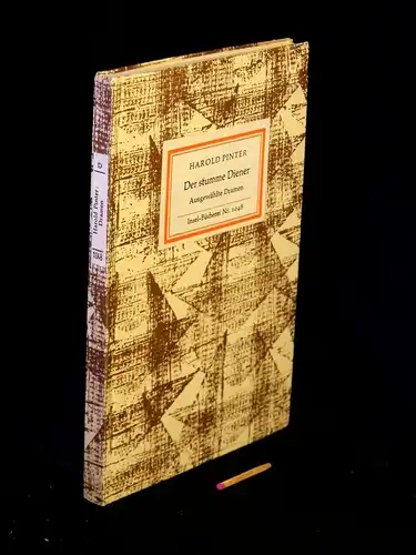 Pinter, Harold: Der stumme Diener - Ausgewählte Dramen - aus der Reihe: IB Insel-Bücherei - Band: 1048. 