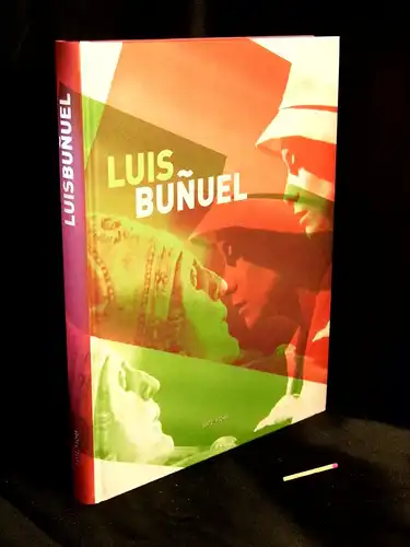 Jatho, Gabriele (Redaktion): Luis Buñuel: Essays, Daten, Dokumente. 