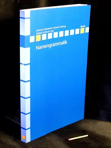 Helmbrecht, Johannes sowie Damaris Nübling und Barbara Schlücker (Herausgeber): Namengrammatik - Linguistische Berichte - Sonderheft 23 - aus der Reihe: Linguistische Berichte - Band: Sonderheft 23. 