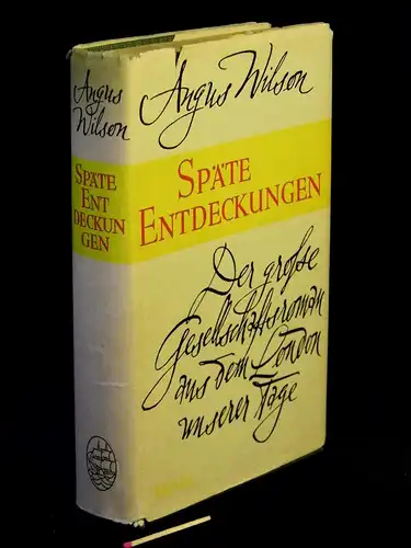 Wilson, Angus: Späte Entdeckungen - Roman -  LAGERRÄUMUNG. 