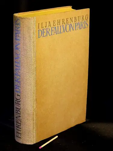 Ehrenburg, Ilja: Der Fall von Paris -  LAGERRÄUMUNG. 
