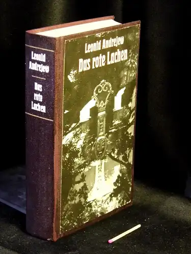 Andrejew, Leonid: Das rote Lachen - Erzählungen 1898-1906 - aus der Reihe: Gesammelte Werke in Einzelbänden. 