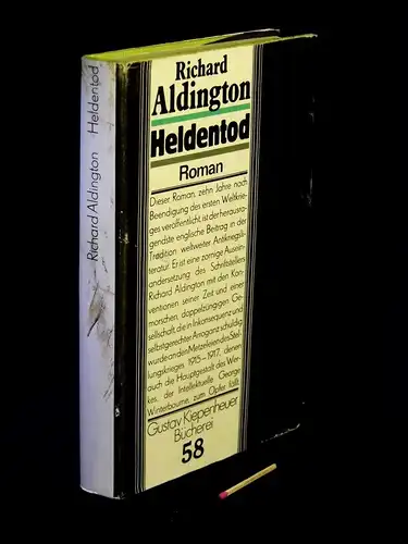 Aldington, Richard: Heldentod - Roman - aus der Reihe: Gustav Kiepenheuer Bücherei - Band: 58. 