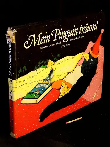 Rechlin, Eva (Text): Mein Pinguin träumt -  LAGERRÄUMUNG. 