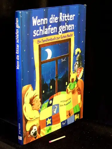 Wenn die Ritter schlafen gehen - Ein Familienbuch zur Guten Nacht -  LAGERRÄUMUNG. 