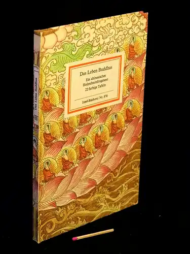 Gimm, Martin (Herausgeber): Das Leben Buddhas - Ein chinesisches Holzschnittfragment - aus der Reihe: IB Insel-Bücherei - Band: 870 [1 A]. 
